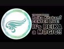 北上麗花センターライブ『It's REIKA a M@GIC!!』【ライブ風北上麗花MVMAD集】