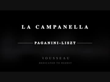 Liszt - La Campanella (100000 special)　ラ・カンパネラ