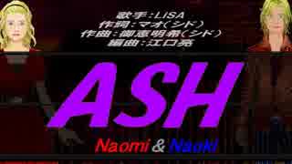 【Naomi＆Naoki】ASH【カバー曲】