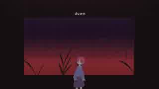 down / 初音ミク