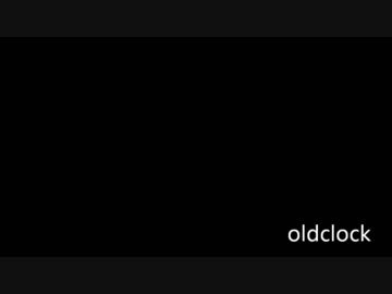【NNI】Oldclock【オリジナル】
