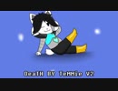 dEaTh By TeMmIe V1 V2