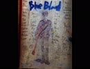 Band Man Mk-Ⅱ 1st album [Blue Blood]A-side Track 1 クズな世の中 (Bogan World)