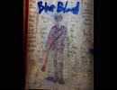 Band Man Mk-Ⅱ 1st album [Blue Blood]A-side Track 4 孤独 (Loneliness)20180527am9：30