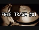 FREE TRACK #01