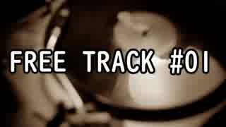 FREE TRACK #01