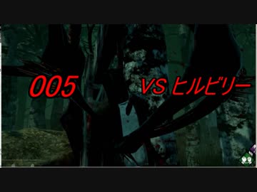 【さとうささら実況】005　VSヒルビリー　【Dead by Daylight】