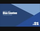 【AoE2】Blue Emotion #21【AoE2が流行らない理由を探る回】part1