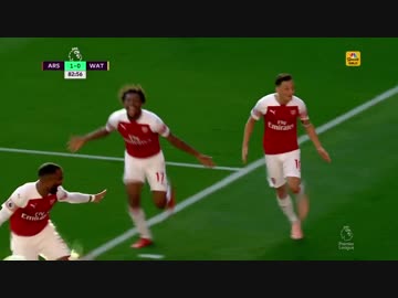 《18-19EPL：第7節》 アーセナル vs ワトフォード