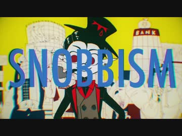 『SNOBBISM』 原キーで歌ってみた【たんこぶ野朗】