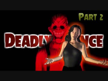 【実況】超マイナーゲーム探訪記 【Deadly Silence】part2 (終)