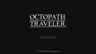 OCTOPATH TRAVELER #34