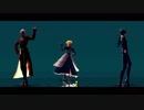 【Fate/MMD】三騎士SNOBBISM