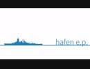 hafen e.p. 〈艦これポストロックアレンジCD〉