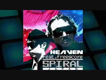 【オリジナル曲】Heaven (Feat.freescore)【EDM POP】