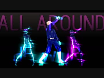【APヘタリアMMD】All Around The World【普】(1080p推奨)