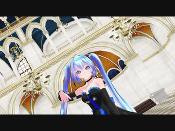 【MMD】SNOBBISM　初音ミク