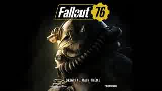 Fallout 76 – メインテーマ