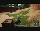 録画班ポッキーのPUBG part218【2018/07/18】