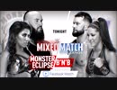 【WWE】モンスター・エクリプスvsB'N'B【MMC2】
