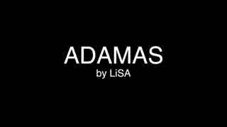 【ニコカラ】ADAMAS by LiSA (生音)【off vocal】