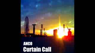 ANCO - Curtain Call