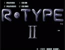 【PS】  R・TYPEⅡ　二周ノーミスクリア　1/2