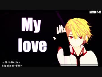 【UTAUでMMD】[A]ddiction【踊ってもらった】