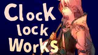 【人力グラブル】clock lock works【ノア】