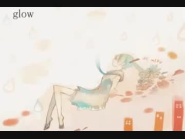 glow　歌ってみた　【自作オケ】