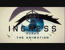 INGRESS(イングレス)THE ANIMATION　OP