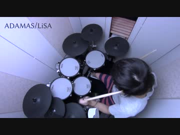 【SAO アリシゼーション】ADAMAS/LiSA 叩いた【OP】