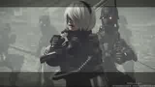 【NieR:Automata】『制圧戦/汚染されたヨルハ部隊』