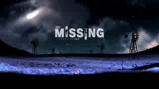 【謎の全裸追憶ミステリー】The MISSING 実況プレイ 01【FeniX】