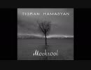 Tigran Hamasyan - Entertain Me