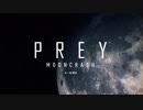 Prey Mooncrash 01 プレイ動画
