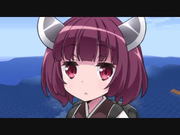 【Minecraft】きりたん初見実況プレイ５７本目