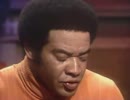Bill Withers - Ain't No Sunshine