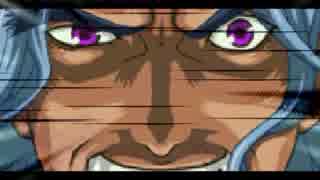 【MUGEN】北斗四兄弟前後!!世紀末!!最狂チームトーナメント【part37】