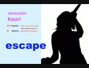 escape