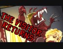 【実況】帰ってきたエイリアンの成長過程もグロすぎる【The Visitor Returns】