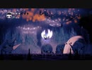 【HOLLOW KNGHT】小さきモノの大きな闘い #22