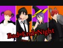 【ヒプマイMMD】Bad ∞ End ∞ Night【3番手組】