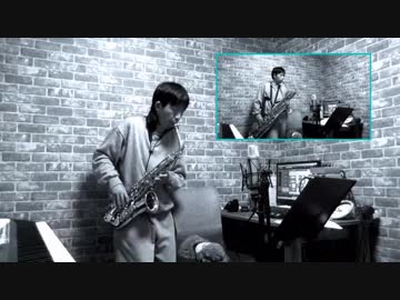 アルトサックス、バリトンサックスで「ロキ」鏡音リン・みきとP