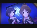 【デレステMV】クレイジークレイジー(ほたる×藍子)[FullHD]