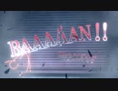 【BANs】BAAAAAN!!【イメージソング】