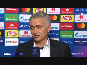 試合後のモウのインタビューetc 《18-19UEFA CL》 [GS第4節・H組] ユヴェントス vs マンチェスター・ユナイテッド