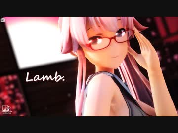 【MMD艦これ】メガネの改二由良さんで「Lamb.」