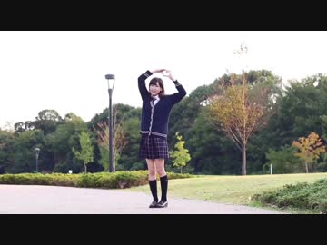【鈴森瀬㮈】恋をしよう 踊ってみた【17歳になりました！】