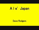 Ale' Japan - Dave Rodgers